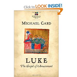 "Luke" - Michael Card